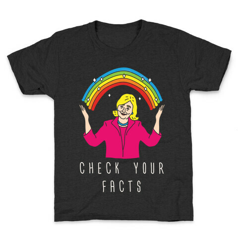 Check Your Facts Kids T-Shirt