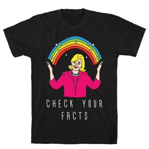 Check Your Facts T-Shirt