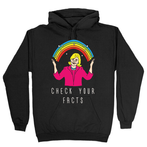 Check Your Facts Hooded Sweatshirt