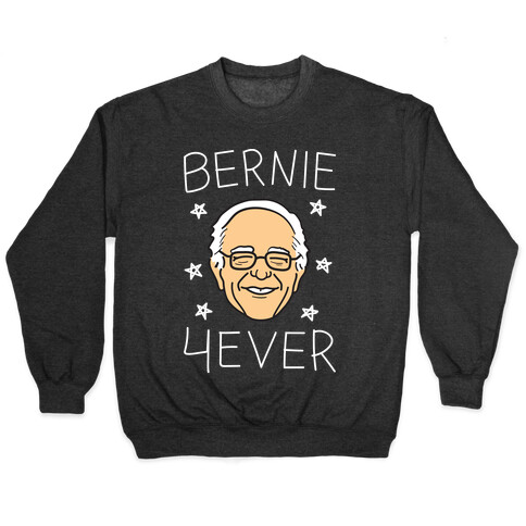 Bernie 4ever (White) Pullover