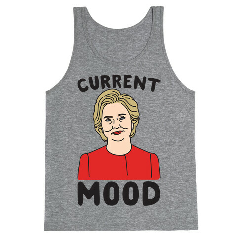 Current Mood Hillary  Tank Top