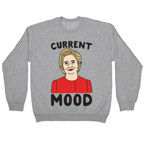 Current Mood Hillary  Pullover