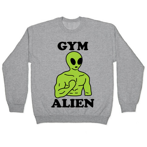 Gym Alien Pullover
