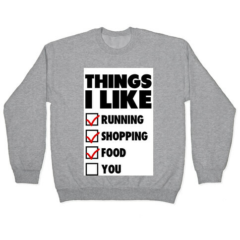 Things I Like Pullover