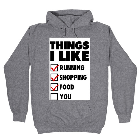 Things I Like Hooded Sweatshirt
