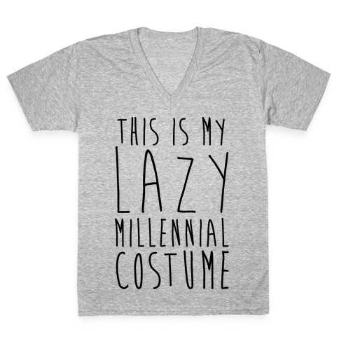 This Is My Lazy Millennial Costume V-Neck Tee Shirt