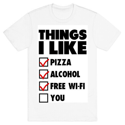 Things I Like T-Shirt