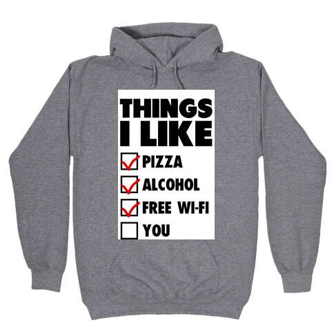 Things I Like Hooded Sweatshirt