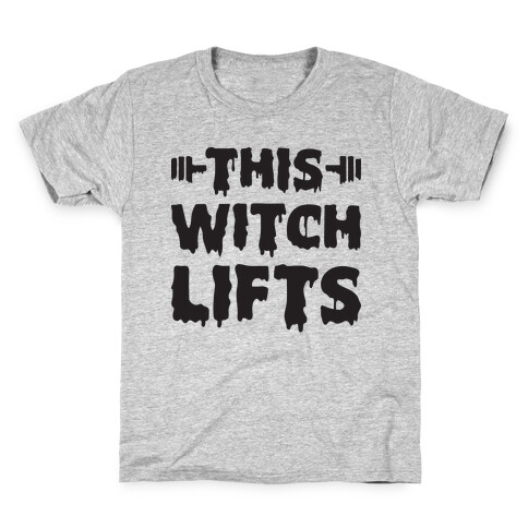 This Witch Lifts Kids T-Shirt