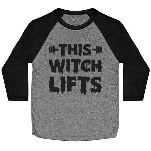 This Witch Lifts Baseball Tee