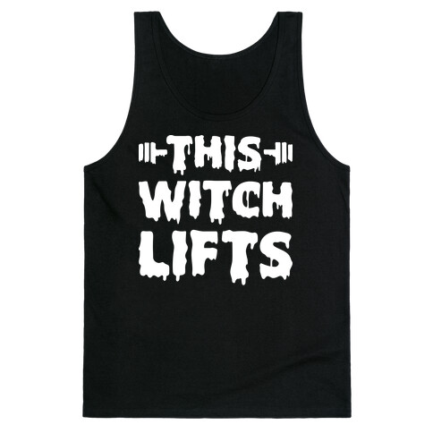 This Witch Lifts (White) Tank Top