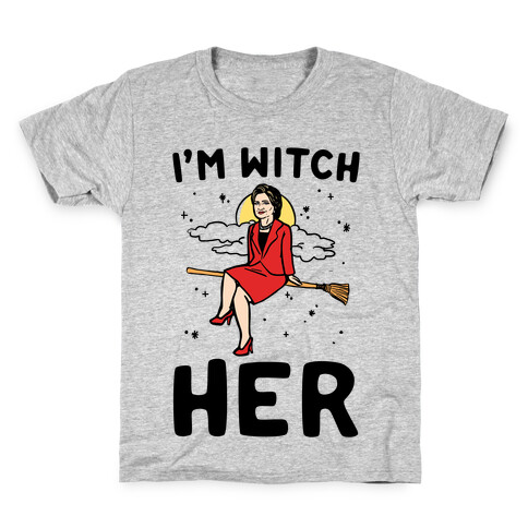 I'm Witch Her Parody Kids T-Shirt