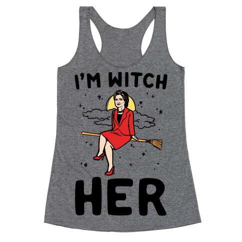 I'm Witch Her Parody Racerback Tank Top