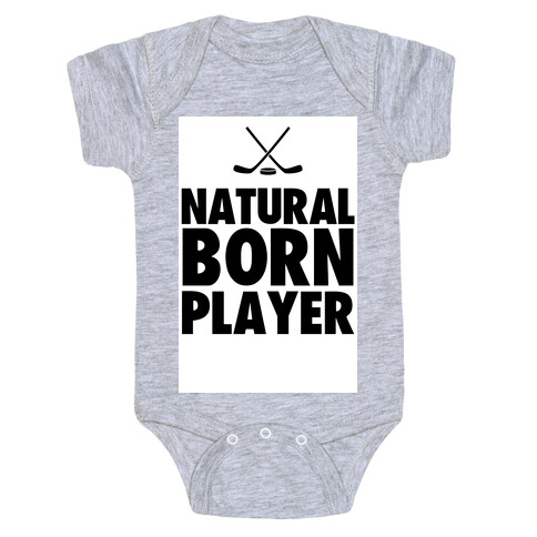 Natural Born Player (hockey) Baby One-Piece
