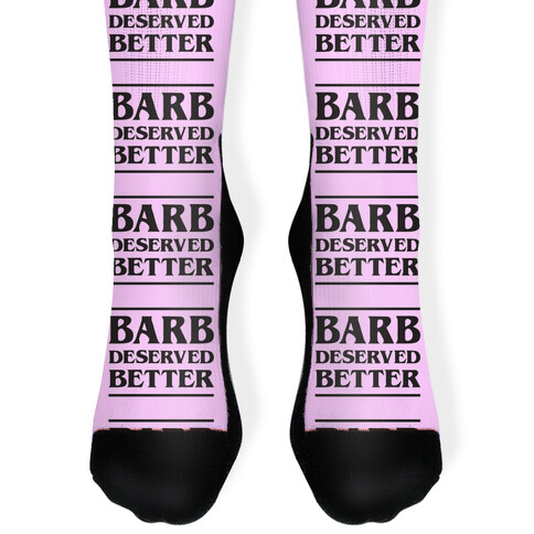 Barb Deserved Better Sock