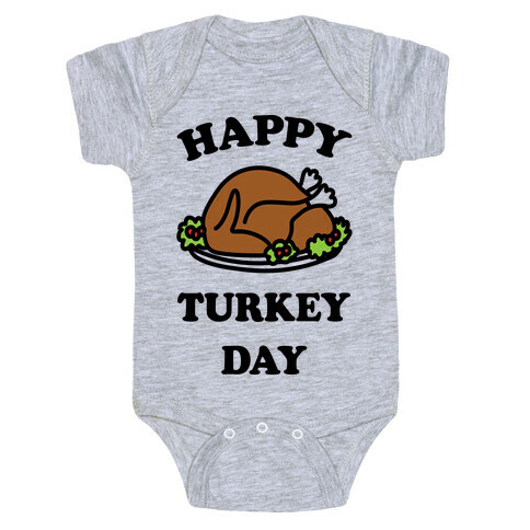 Happy Turkey Day Baby One-Piece