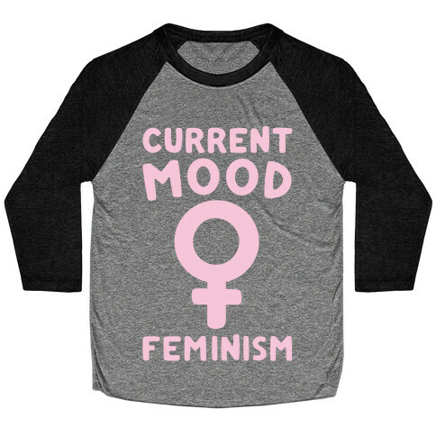 Current Mood Feminism White Print Baseball Tee