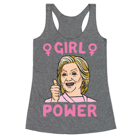 Girl Power Hillary  Racerback Tank Top