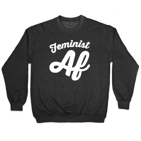 Feminist Af White Print Pullover