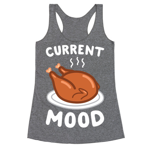 Current Mood Turkey (White) Racerback Tank Top