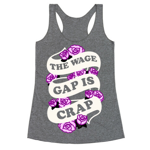 The Wage Gap Is Crap (White) Racerback Tank Top