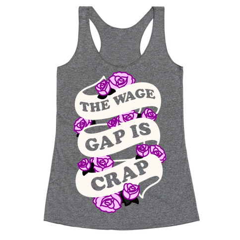 The Wage Gap Is Crap (White) Racerback Tank Top