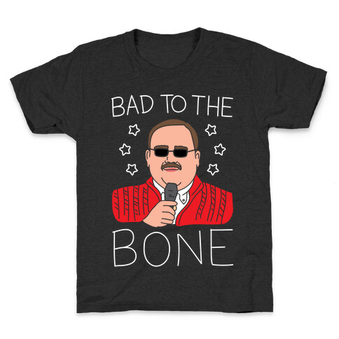 Bad To The Bone (White) Kids T-Shirt