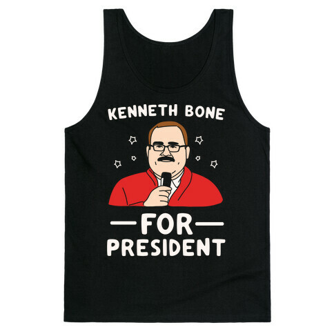 Kenneth Bone For President White Print Tank Top