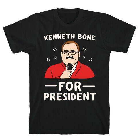 Kenneth Bone For President White Print T-Shirt