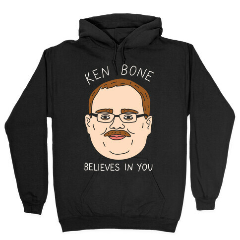 Ken Bone Believes In You Hooded Sweatshirt