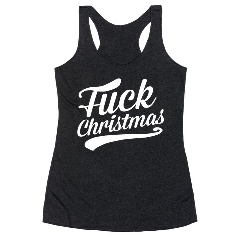 F*** Christmas Racerback Tank Top