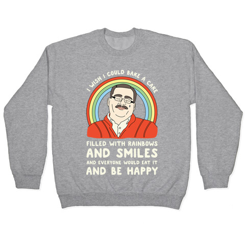 Ken Bone Cake Filled With Rainbows Pullover