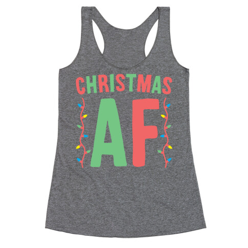 Christmas AF (White) Racerback Tank Top