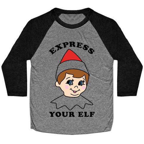 Express Your Elf Baseball Tee