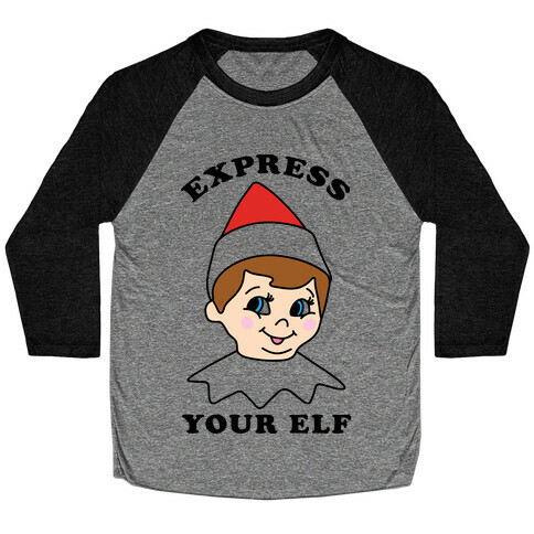 Express Your Elf Baseball Tee