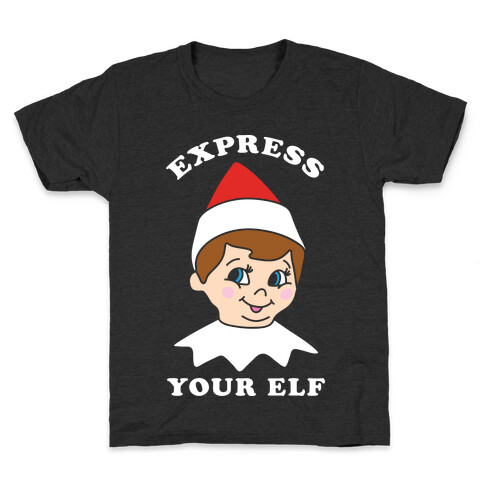 Express Your Elf Kids T-Shirt