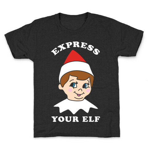 Express Your Elf Kids T-Shirt