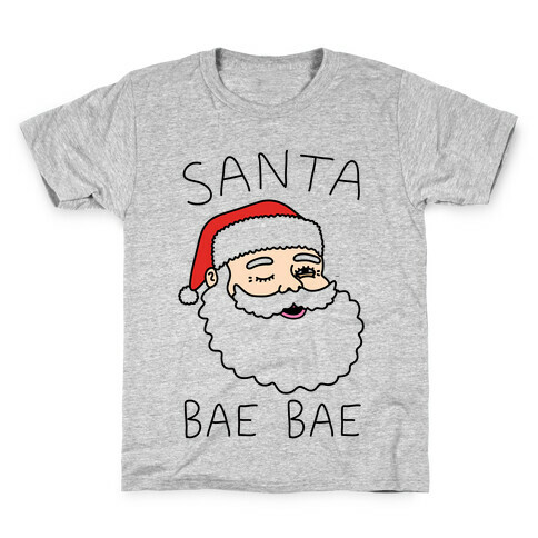 Santa Bae Bae Kids T-Shirt