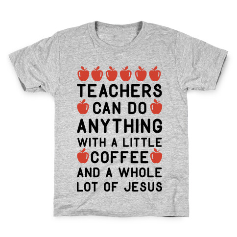 Teachers Can Do Anything Kids T-Shirt