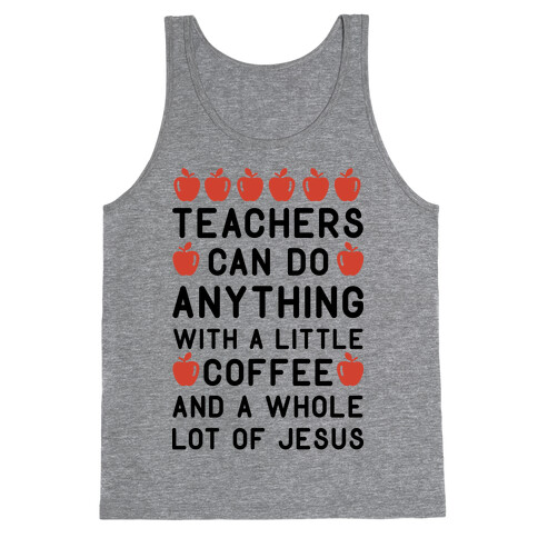 Teachers Can Do Anything Tank Top