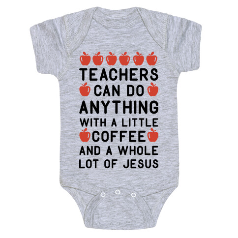 Teachers Can Do Anything Baby One-Piece