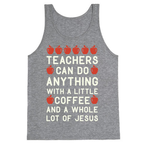 Teachers Can Do Anything Tank Top