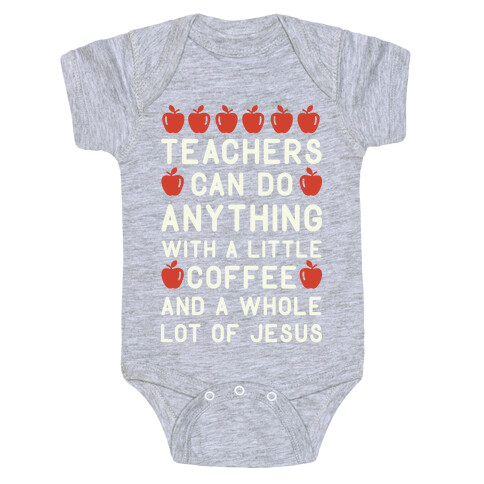 Teachers Can Do Anything Baby One-Piece