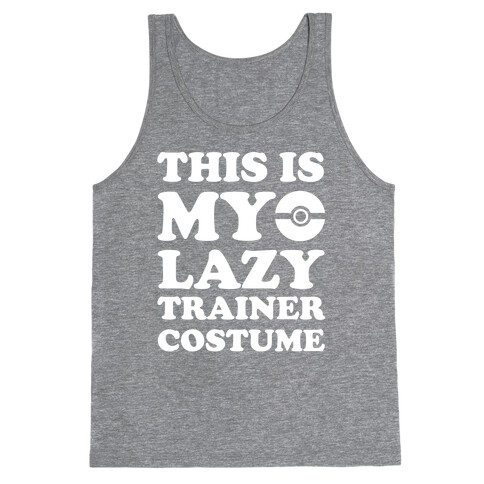 This Is My Lazy Trainer Costume Tank Top