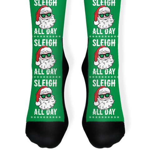 Sleigh All Day Santa Sock