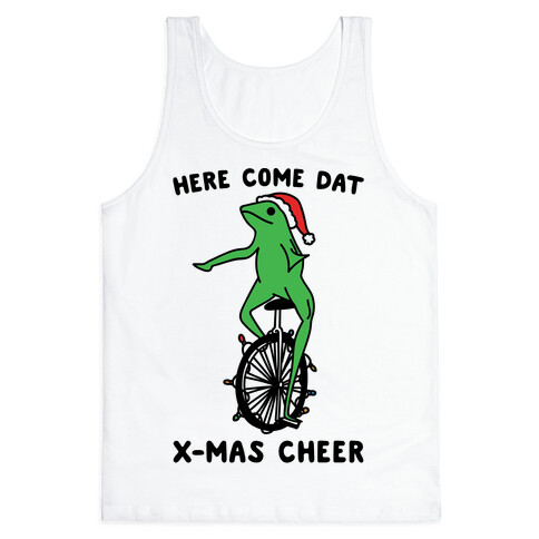 Here Come Dat X-mas Cheer Tank Top