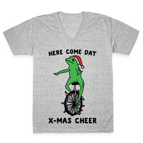 Here Come Dat X-mas Cheer V-Neck Tee Shirt