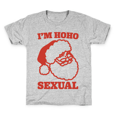 I'm Hoho Sexual  Kids T-Shirt