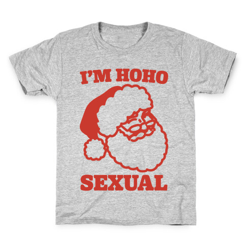 I'm Hoho Sexual  Kids T-Shirt