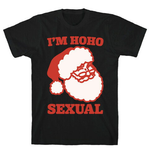 I'm Hoho Sexual White Print T-Shirt